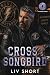 Cross & Songbird: An Age-Ga...