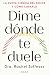 Dime dónde te duele: La nue...