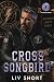 Cross Songbird: Eine Age-Ga...