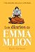 Los diarios de Emma M. Lion 3: Una señorita muy poco victoriana (Los diarios de Emma M. Lion, #3)
