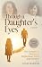 Through A Daughter’s Eyes by Leah Harper