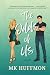 The Odds of Us by M.K. Huffmon