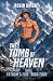 The Tomb of Heaven
