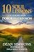 10 Soul Lessons I've Learned from Dolores Cannon by Dean Simmons
