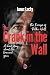 The Crack in the Wall: The ...