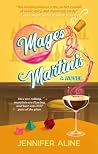 Mages & Martinis:...