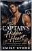 The Captain’s Hidden Heart:...