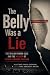 The Belly Was a Lie: The Ta...