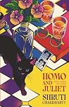 Homo and Juliet: ...