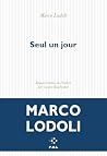 Seul un jour