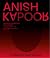 Anish Kapoor