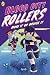 Blood City Rollers 2
