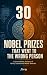 30 Nobel Prizes That Went t...