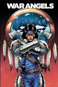 War Angels Omnibus