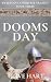 Doomsday: Book Three in the Wulfstan's Conquest Trilogy