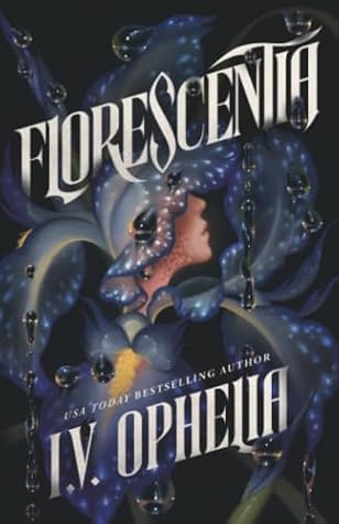 Florescentia (The Luminary, #1)