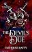 The Devil's Due by Catherine Batty The Devil's Due by Catherine Batty