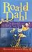 The Giraffe and the Pelly and Me by Roald Dahl The Giraffe and the Pelly and Me by Roald Dahl