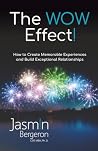 The WOW Effect!: ...