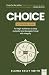 CHOICE: A Strategic Guide f...