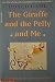 The Giraffe and the Pelly and Me by Roald Dahl