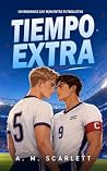 TIEMPO EXTRA: Un ...