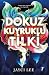 Dokuz Kuyruklu Tilki (Dört Krallık Diyarı, #1)
