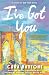 I've Got You: A Hearts of New York Novel
