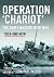 Operation 'Chariot': The Sa...
