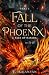 Fall of the Phoenix by T. Isajanyan