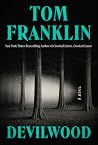 Devilwood by Tom Franklin