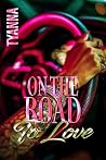 On The Road to Love