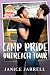 Camp Pride–Outreach Tour: W...
