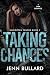 Taking Chances (Unwritten T...