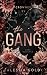 Crowned by The Gang (German Edition)