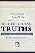 We Hold These Truths: The D...