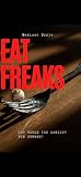 EAT FREAKS: AN EX...