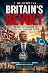 BRITAIN'S REVOLT:...