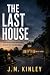 The Last House: An addictiv...