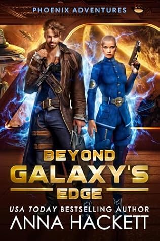 Beyond Galaxy's Edge (Phoenix Adventures #5)