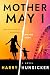 Mother May I: A High-octane...