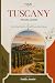 YOUR TUSCANY TRAVEL GUIDE: ...