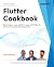Flutter Cookbook by Simone Alessandria