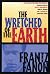 The Wretched of the Earth