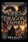 Ashes of the Dragon Empire (Dragon Riders)
