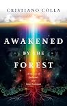 Awakened by the F...