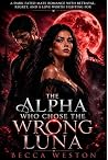 The Alpha Who Cho...