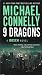 Nine Dragons (Harry Bosch, #14; Harry Bosch Universe, #21)