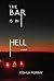 The Bar Is in Hell