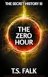THE ZERO HOUR : A...
